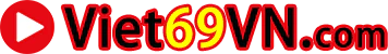 sex việt - Tổng hợp phim sex Việt Nam